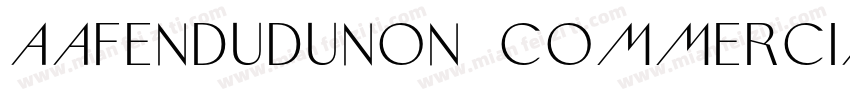 AaFenduduNon CommercialUse字体转换